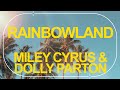 Miley cyrus feat dolly parton  rainbowland official audio  summer songs