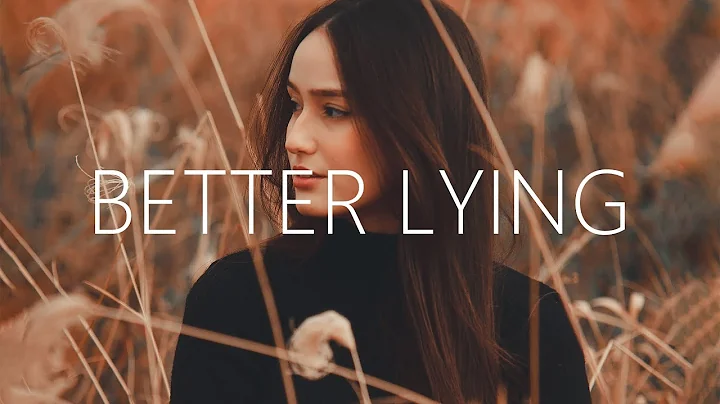 Marze - Better Lying (Lyrics)