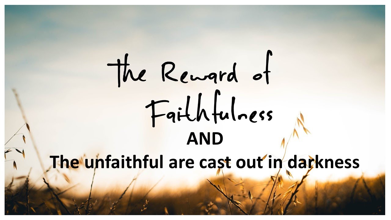 God rewards the Faithful AND the unfaithful is cast out in darkness || English Message with Telugu