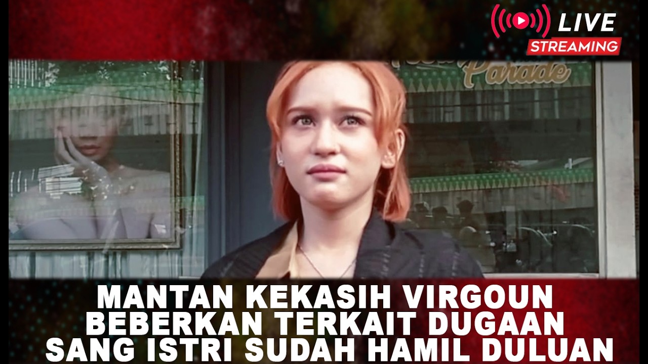 Mantan kekasih Virgoun Beberkan Terkait Dugaan Sang Istri Sudah Hamil Duluan
