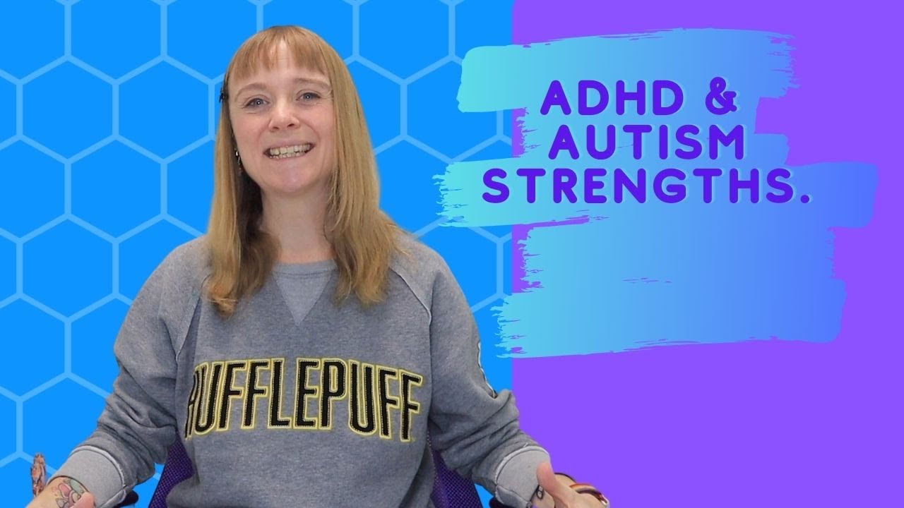 Autism & ADHD Strengths - YouTube