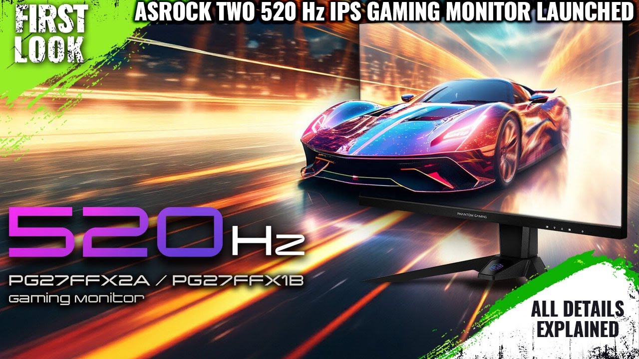 ASRock PG27FFX2A And PG27FFX1B 520 Hz IPS Gaming Monitors Launched