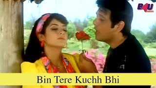 Bin Tere Kuchh Bhi | Full Song | Jaan Se Pyaara | Govinda, Divya Bharti | HD