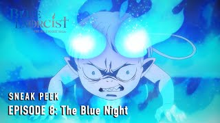 Blue Exorcist the Blue Night Saga  Episode 8 Preview