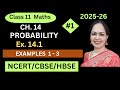 CLASS 11, PROBABILITY, CH.14, EX. 14.1, INTRO + EXAMPLES 1-3, NCERT, BY POOJA SHARMA