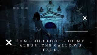 Highlights of The Gallows Tree