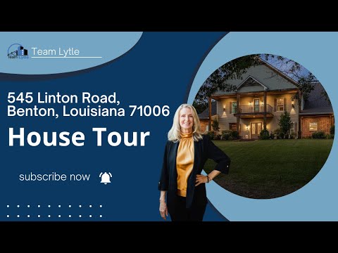 545 Linton Rd, Benton, LA home video tour