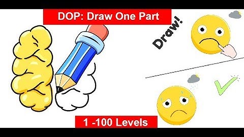 DOP: Draw One Part - 1 -100 Levels  Puzzle Gameplay