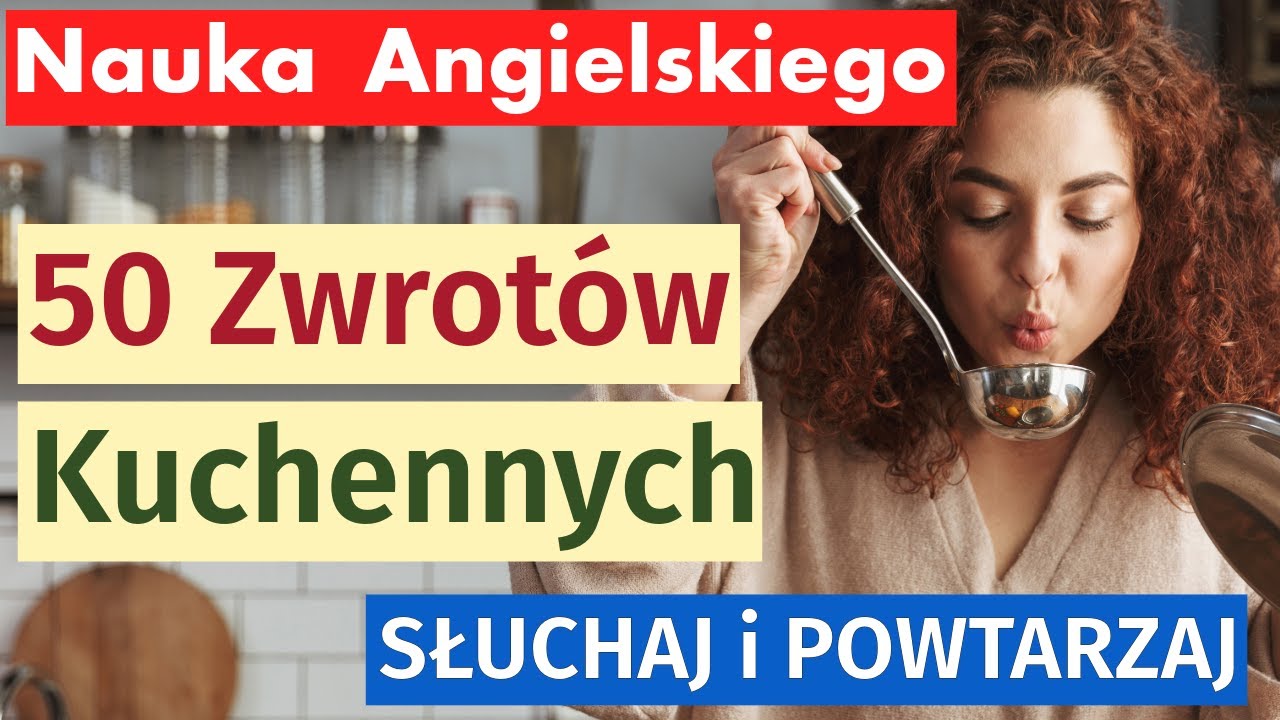 Angielski w Kuchni: Słownictwo i Zwroty Kulinarne - YouTube