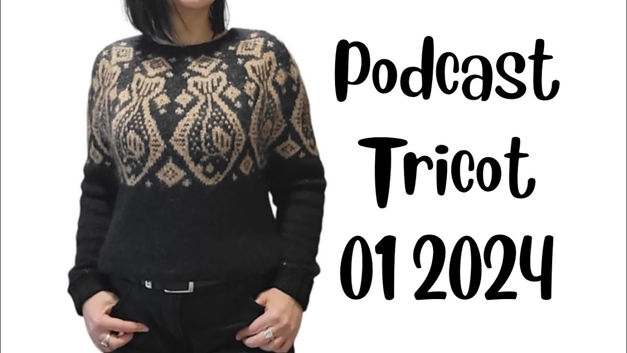 PODCAST TRICOT 01 2024