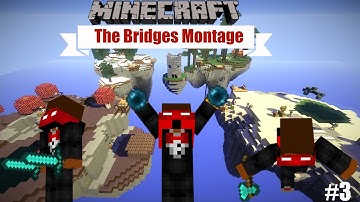 The Bridges Montage: #3 | "Our Story" | (Mineplex Bridges Montage)