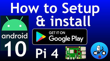 How to setup and install Android 10 with Google Play Store. Raspberry Pi 4. Konstakang Lineage 17.1.