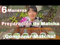 6 Maneras de Preparar Matcha en tu casa ~ presentado por Embajadora del té japonés~