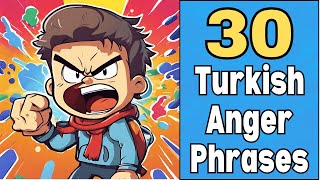Unleashing Emotions: 30 Fiery Anger Phrases in Turkish! 🔥💢🇹🇷 - @TurkishWithAman