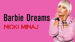 Nicki Minaj  Barbie Dreams