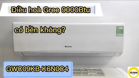 Đánh giá máy điều hòa gree