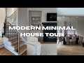 MODERN MINIMAL HOUSE TOUR 2021