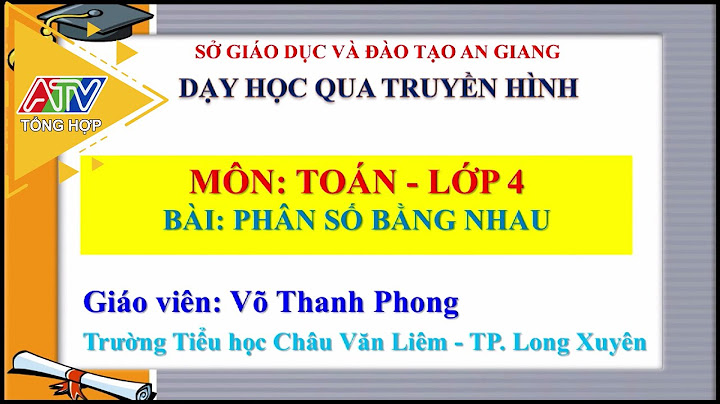 Bài thu hoach bdtx tiểu học môn toán lớp 4 năm 2024