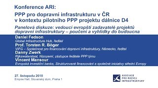 Konference ARI: PPP pro dopravní infrastrukturu v ČR v kontextu pilotního PPP projektu dálnice D4 11
