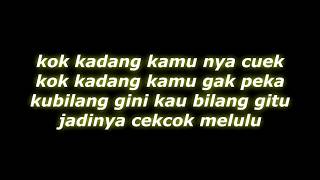 Black Champagne - Jangan Gitu Dong (Lirik)