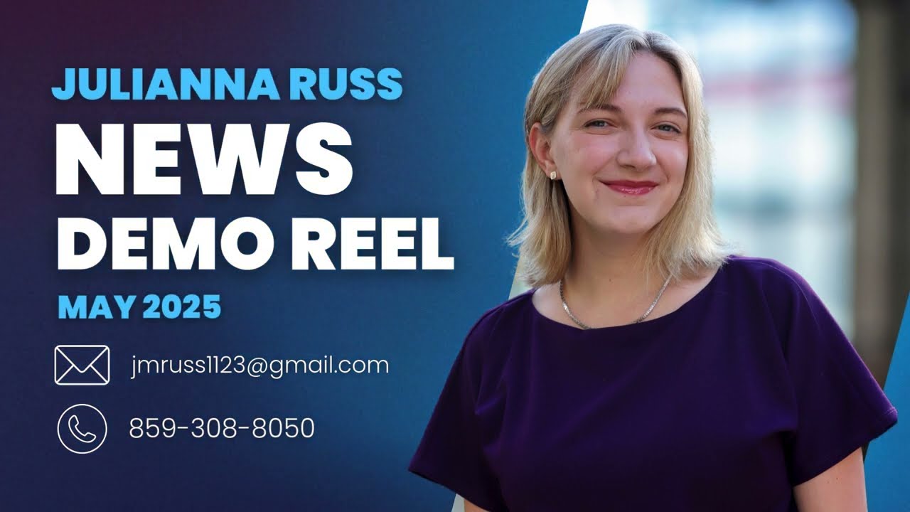 Julianna Russ - News MMJ & Reporter Demo Reel - May 2025