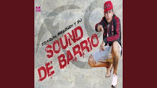 Video thumbnail of "Sound De Barrio - Persecuta"