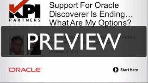 PREVIEW [Support For Oracle Discoverer Is Ending... What Are My Options]