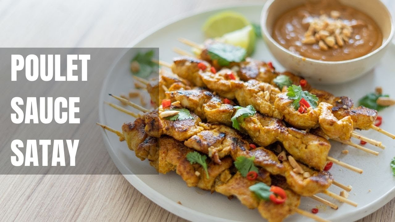 POULET À LA SAUCE SATAY (sauce cacahuète) - RECETTE AUTHENTIQUE  INCROYABLEMENT FACILE 