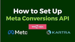 Fix Your Meta Ad Tracking: CAPI for Kartra &amp; n8n