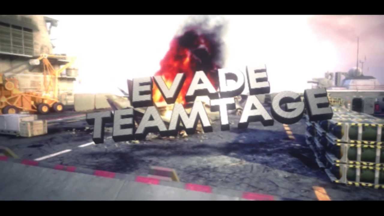 EvadeSniperz: TEAMTAGE 1  [1/2] - Can we get 40 likes for this Amazing edit and teamtage?