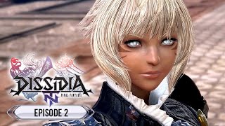 Dissidia Final Fantasy NT – Episode 2: Devourers of Dimensions ★ Movie Series / All Cutscenes