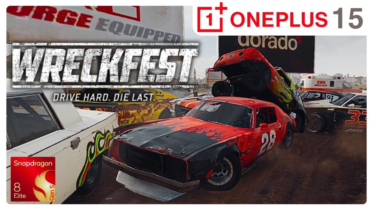 Wreckfest | OnePlus 15 | 16/512 | Snapdragon 8 Elite Gen 5 | Max Settings