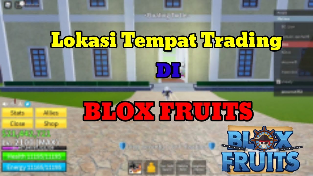 Lokasi Tempat Untuk Trading Di Blox Fruits Locations For Trading lokasi-tempat-untuk-trading-di-blox-fruits-locations-for-trading