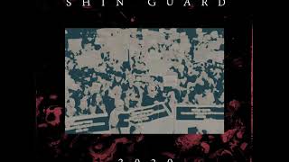 Miniatura de vídeo de "Shin Guard - Motorcade"
