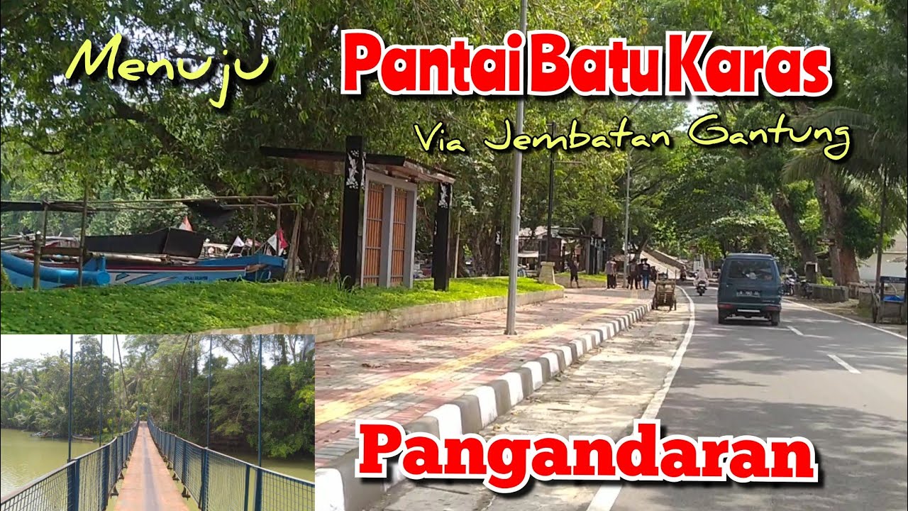 Menuju Pantai Batu Karas Pangandaran via Jembatan Gantung Simpay Asih