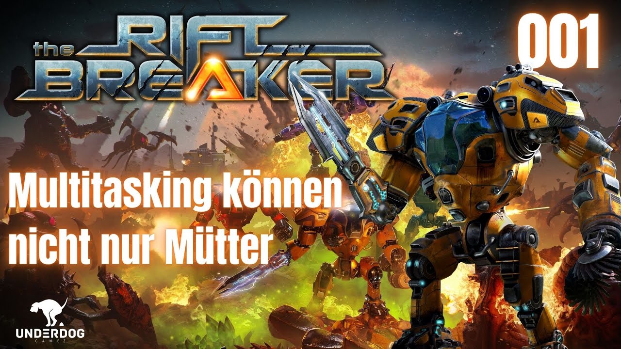 Multitasking können nicht nur Mütter. 👽🔫 The Riftbreaker 2.0 Aliens ...