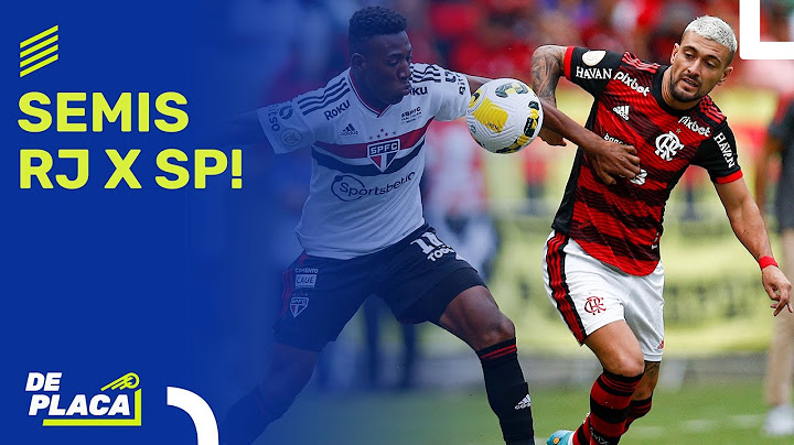 SEMIFINAIS DA COPA DO BRASIL: SÃO PAULO X FLAMENGO E FLUMINENSE X CORINTHIANS | De Placa (24/08/22)