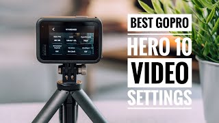 Absolute BEST Settings for the GoPro Hero 10 Black | RehaAlev