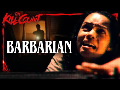 Barbarian (2022) KILL COUNT