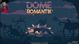 Dome Romantik Ludum Dare 48