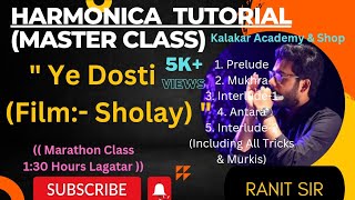 Ye dostiharmonica Tutorialwith All Improvisationsoctave And Vamranit Sir