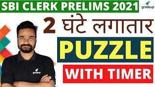SBI Clerk Prelims 2021 | Puzzle | Reasoning | With Timer | Arpit Sohgaura | Gradeup