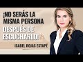 Convirtete en tu mejor versin lo ms poderoso que aprenders en la vida  isabel rojas estap