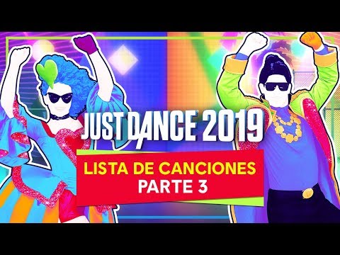 Just Dance 2019 - Lista de canciones parte 3