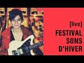 Live ava mendoza  festival sons dhiver