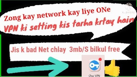 Setting for Zong Free Internet Vpn/One Vpn setting/Proxy for One Vpn/Free Internet on Zong/#freenet