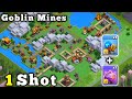 1 Shot Max Goblin Mines is Not Hard in Clan Capial