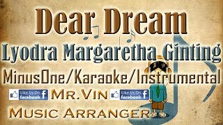 Dear Dream - Lyodra Margaretha Ginting - MinusOne/Karaoke/Instrumental HQ