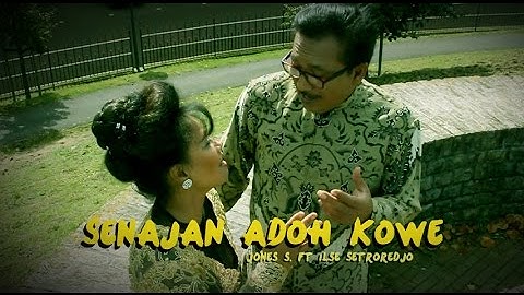 Senajan adoh kowe (official 2014) Jones S. ft. Ilse Setroredjo
