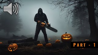 Halloween Chainsaw Killer Sound Effects Part 1